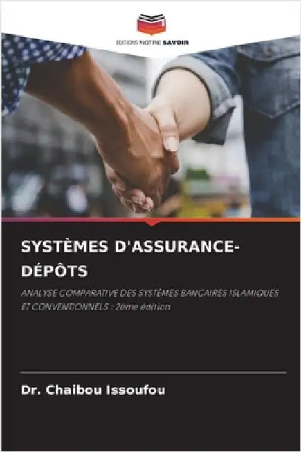 Systèmes d'Assurance-Dépôts by Issoufou, Chaibou