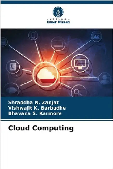 Cloud Computing by Shraddha N. Zanjat