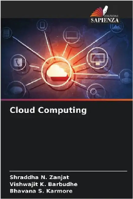 Cloud Computing by Zanjat, Shraddha N.