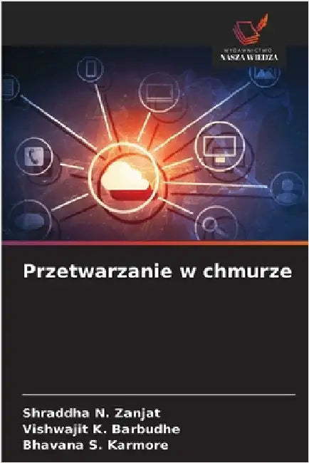 Przetwarzanie w chmurze by Shraddha N. Zanjat