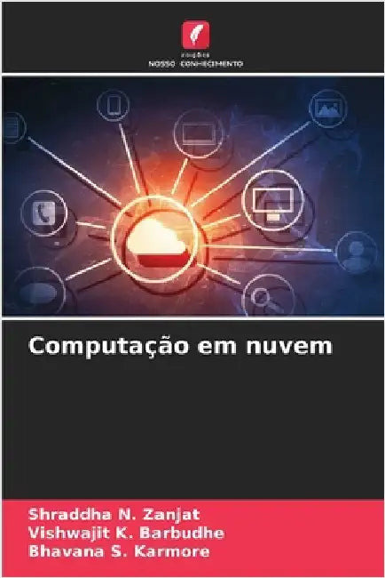 Computação em nuvem by Zanjat, Shraddha N.