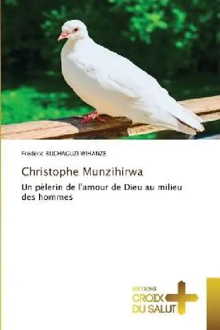 Christophe Munzihirwa by Frédéric Buchaguzi Wihanze