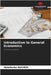 Introduction to General Economics by Rachedi, Abdelkader