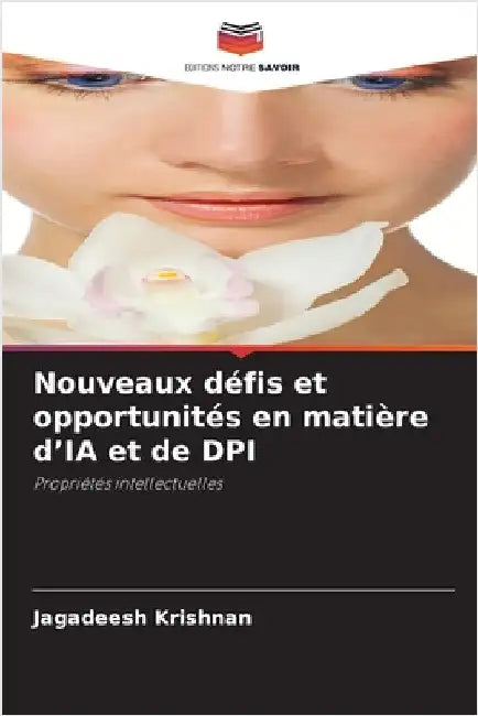 Nouveaux défis et opportunités en matière d'IA et de DPI by Krishnan, Jagadeesh