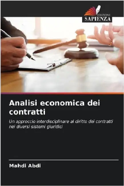 Analisi economica dei contratti by Abdi, Mahdi