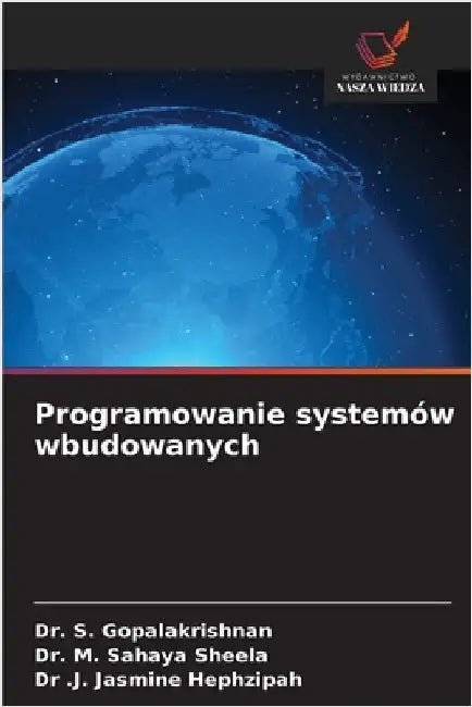 Programowanie systemów wbudowanych by Gopalakrishnan, S.