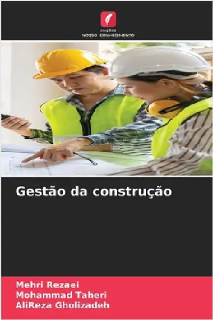 Gestão da construção by Rezaei, Mehri