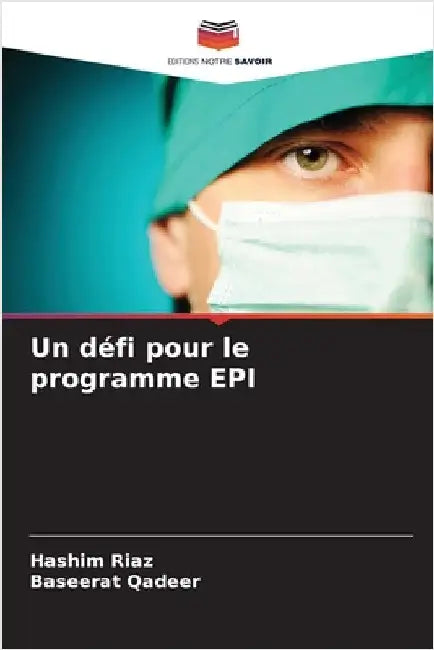 Un défi pour le programme EPI by Riaz, Hashim