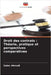 Droit des contrats: Théorie, pratique et perspectives comparatives by Saber Ahmadi