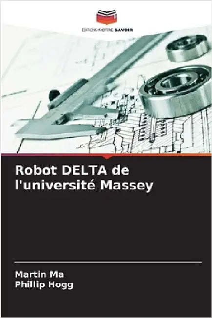 Robot DELTA de l'université Massey by Ma, Martin