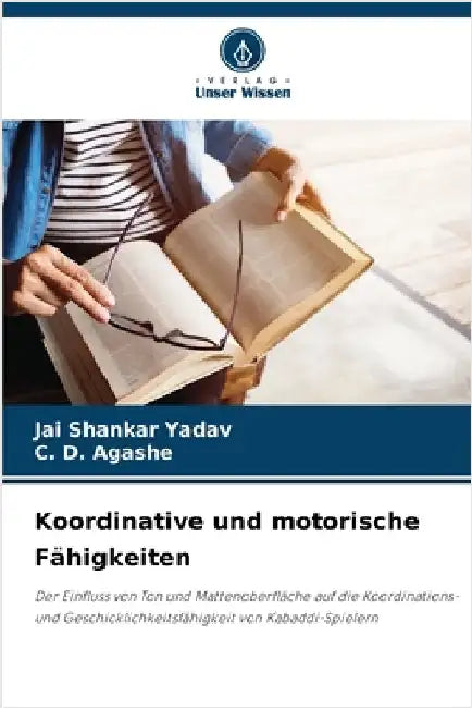 Koordinative und motorische Fähigkeiten by Jai Shankar Yadav