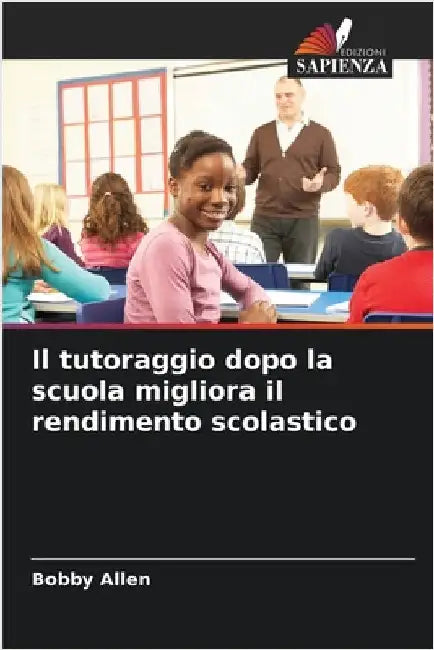Il tutoraggio dopo la scuola migliora il rendimento scolastico by Bobby Allen