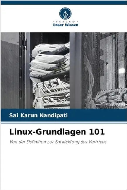 Linux-Grundlagen 101 by Sai Karun Nandipati