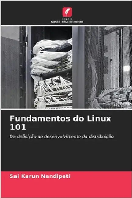 Fundamentos do Linux 101 by Sai Karun Nandipati