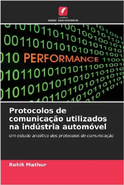Protocolos de comunicação utilizados na indústria automóvel by Rohit Mathur