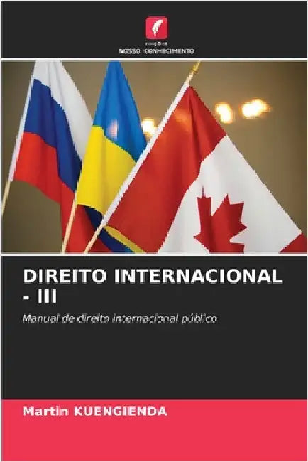 Direito Internacional - III by Martin Kuengienda