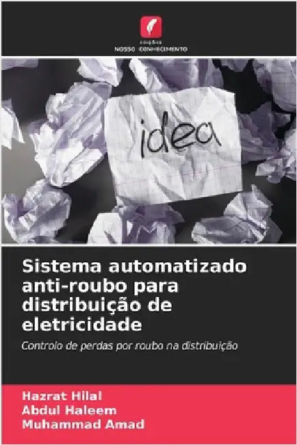 Sistema automatizado anti-roubo para distribuição de eletricidade by Hazrat Hilal
