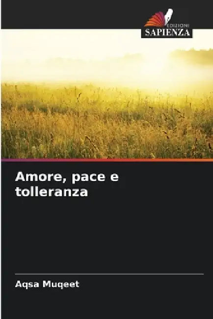 Amore, pace e tolleranza by Aqsa Muqeet
