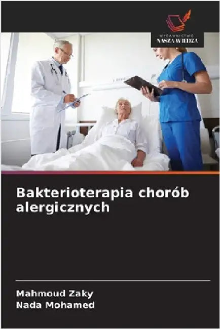 Bakterioterapia chorób alergicznych by Mahmoud Zaky