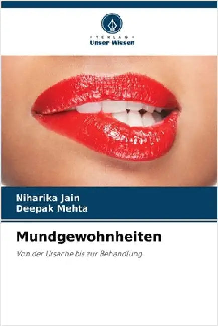 Mundgewohnheiten by Niharika Jain