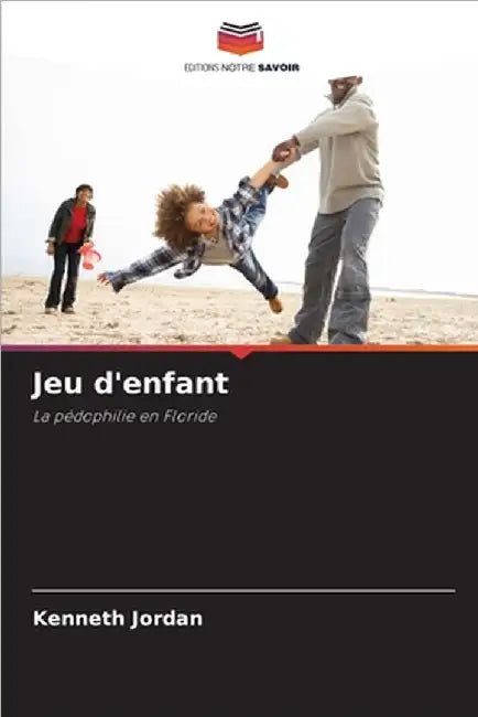 Jeu d'enfant by Kenneth Jordan