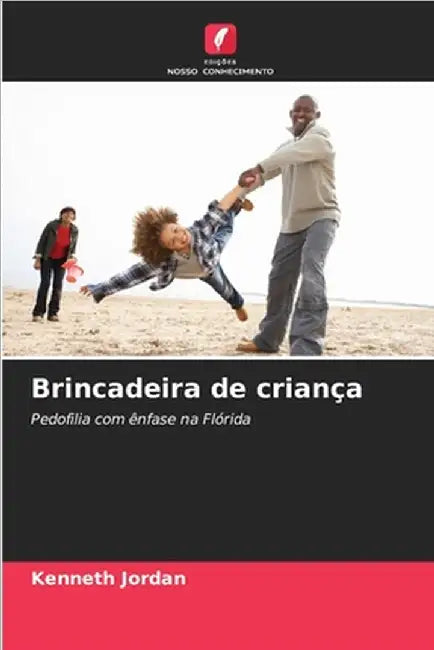 Brincadeira de criança by Jordan, Kenneth