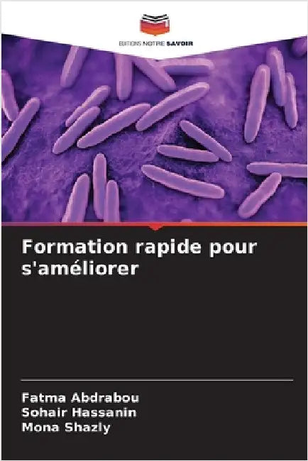 Formation rapide pour s'améliorer by Fatma Abdrabou