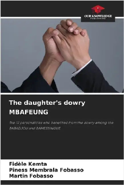 The daughter's dowry MBAFEUNG by Kemta, Fidèle