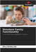 Structure Family Functionality by Mary Maldonado