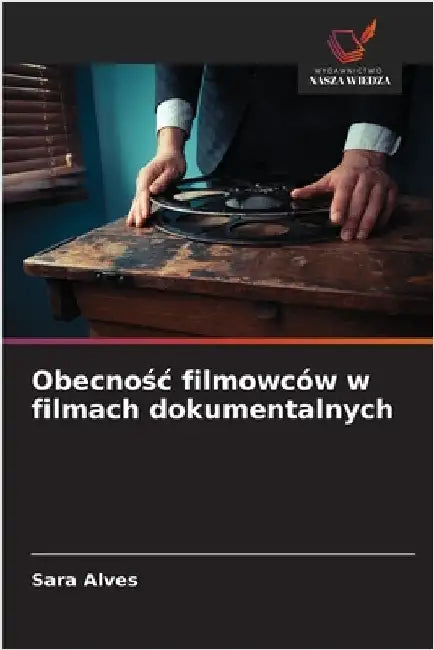 Obecnośc filmowców w filmach dokumentalnych by Sara Alves