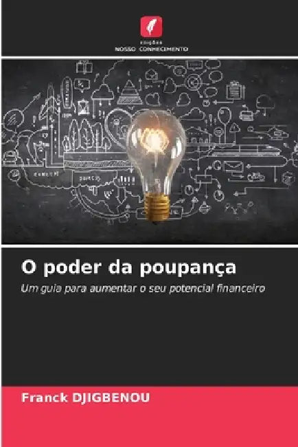 O poder da poupança by Franck Djigbenou