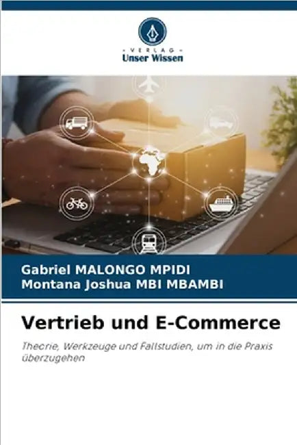 Vertrieb und E-Commerce by Gabriel Malongo Mpidi