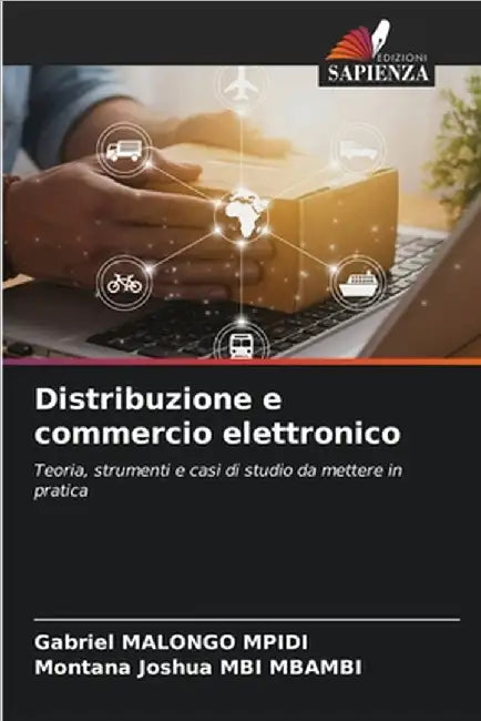 Distribuzione e commercio elettronico by Gabriel Malongo Mpidi
