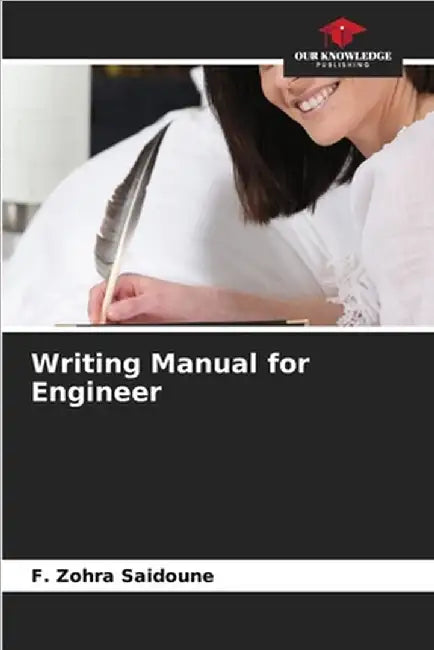 Writing Manual for Engineer by F. Zohra Saidoune