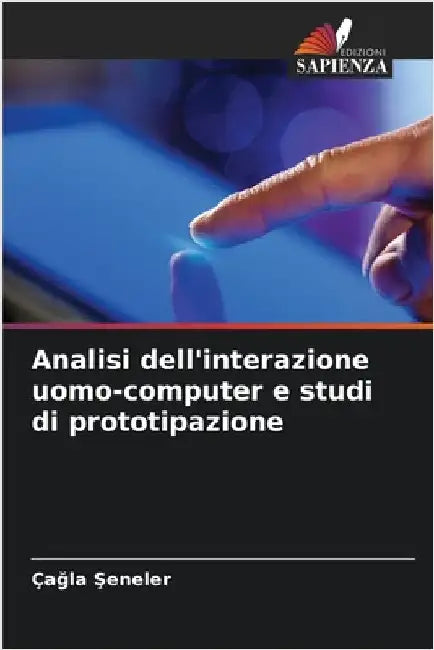 Analisi dell'interazione uomo-computer e studi di prototipazione by Çağla Şeneler