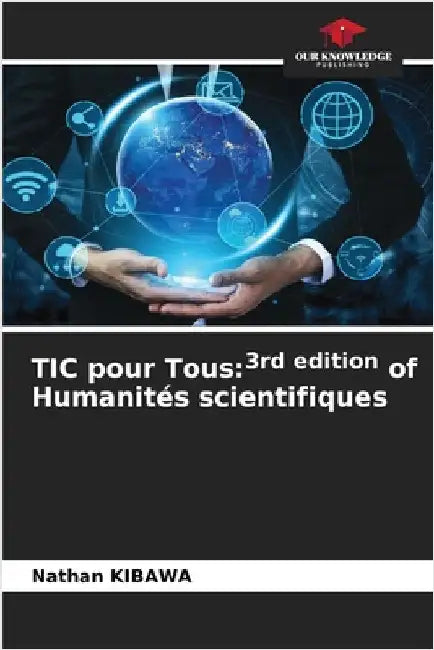 TIC pour Tous: 3rd edition of Humanités scientifiques by Kibawa, Nathan