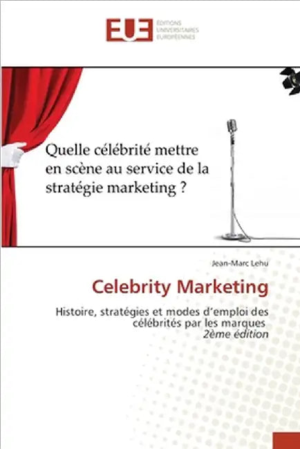 Celebrity Marketing by Lehu, Jean-Marc