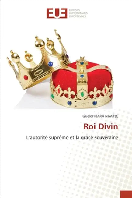 Roi Divin by Guelor Ibara Ngatse