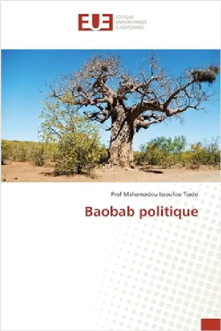 Baobab politique by Mahamadou Issoufou Tiado