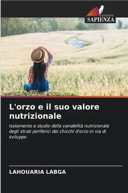 L'orzo e il suo valore nutrizionale by Lahouaria Labga