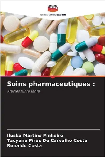 Soins pharmaceutiques by Iluska Martins Pinheiro