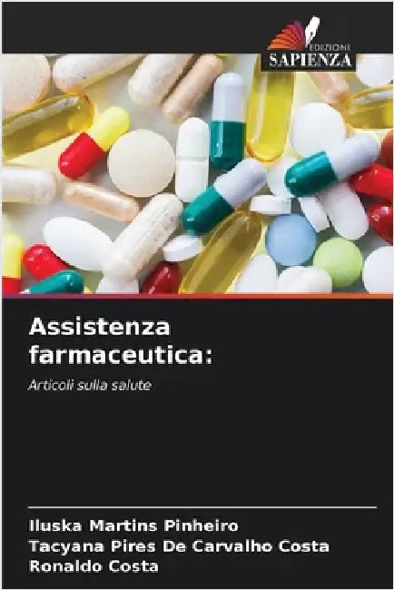 Assistenza farmaceutica by Martins Pinheiro, Iluska