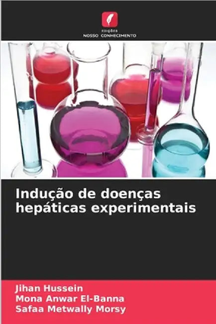 Indução de doenças hepáticas experimentais by Jihan Hussein