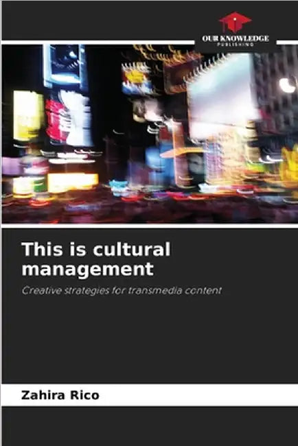 This is cultural management by Rico, Zahira
