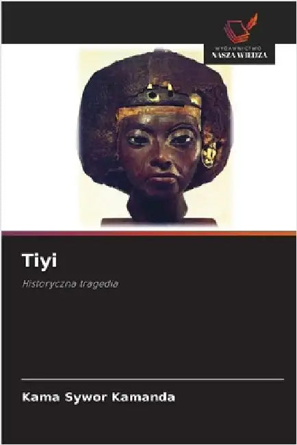 Tiyi by Kamanda, Kama Sywor