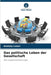 Das politische Leben der Gesellschaft by Luzan, Anatoly