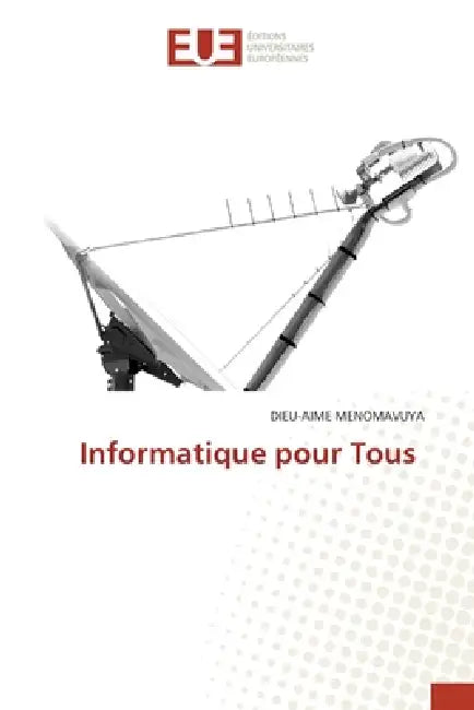 Informatique pour Tous by Dieu-Aime Menomavuya