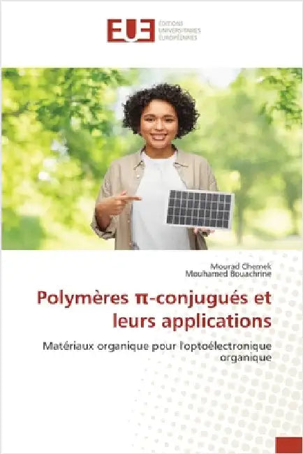 Polymères π-conjugués et leurs applications by Mourad Chemek