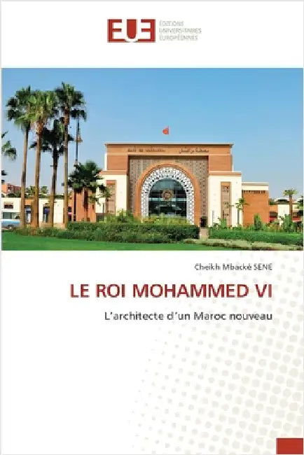 Le Roi Mohammed VI by Cheikh Mbacké Sene
