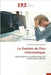 La Gestion du Parc Informatique by Henri Robert Mingue Ngameni